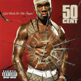 50 Cent - Get Rich Or Die Tryin